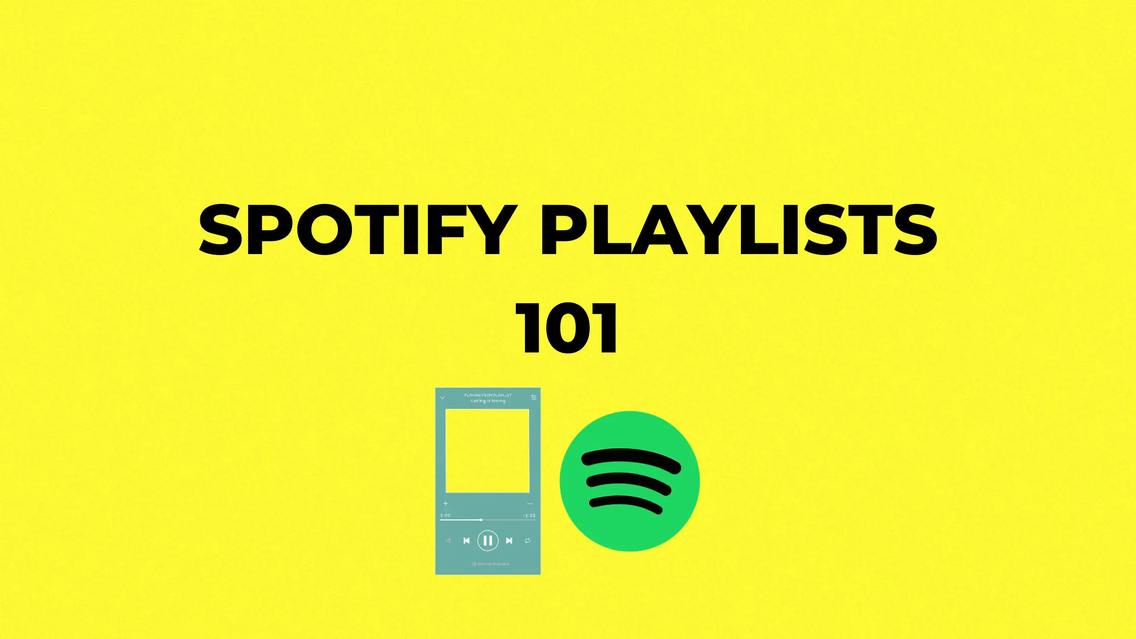 Spotify Playlist Guide: Types, Pitching, and Risks